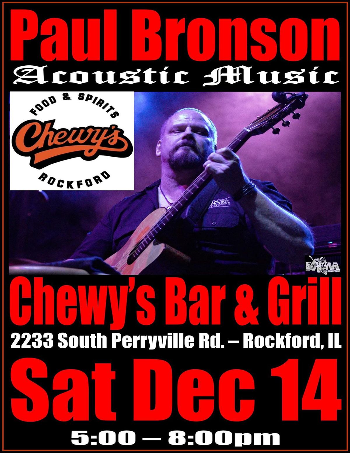 Paul Bronson Acoustic Music @ Chewy's Bar and Grill - Rockford, IL - Saturday, December 14th