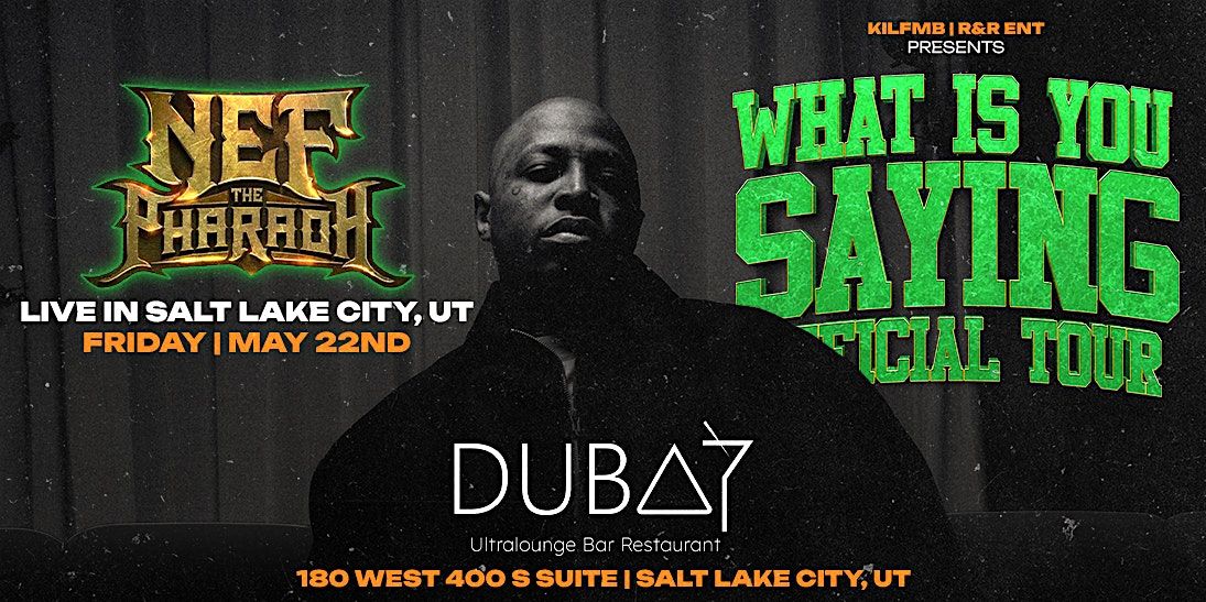 Nef the Pharaoh - What is You Saying Tour (Salt Lake City, UT)