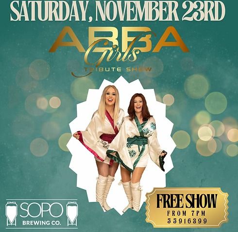 Abba Girls coming to SOPO Brewing Co!