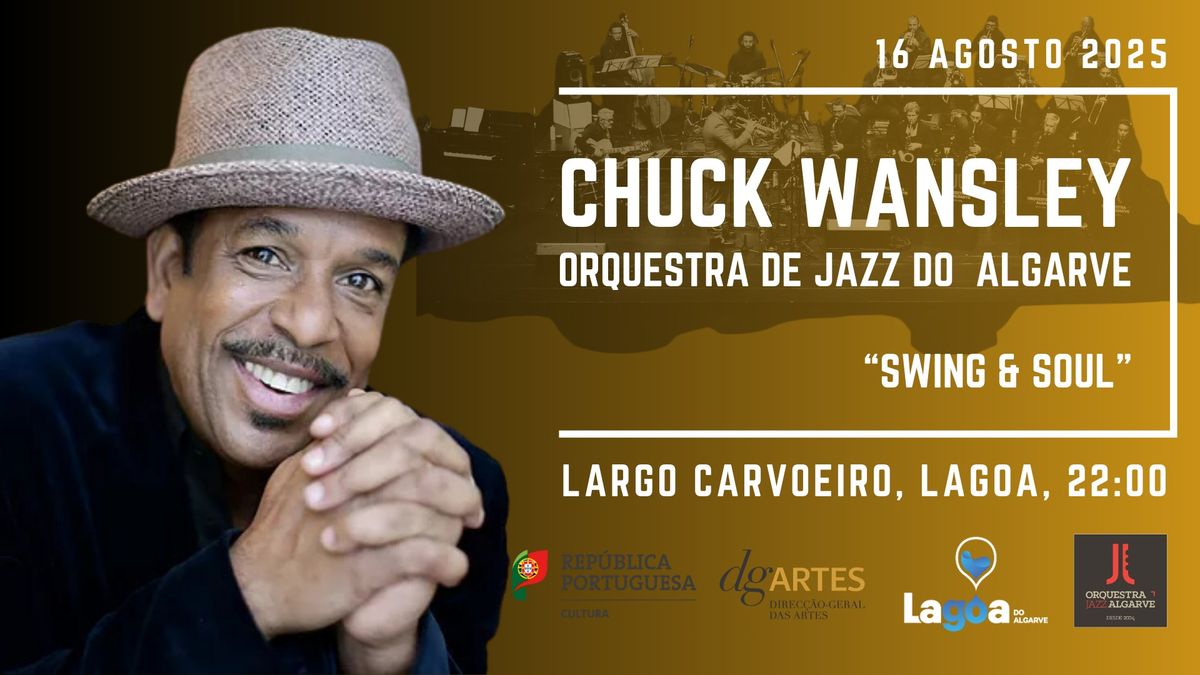 Chuck Wansley | Orquestra de Jazz do Algarve | Swing & Soul | Carvoeiro