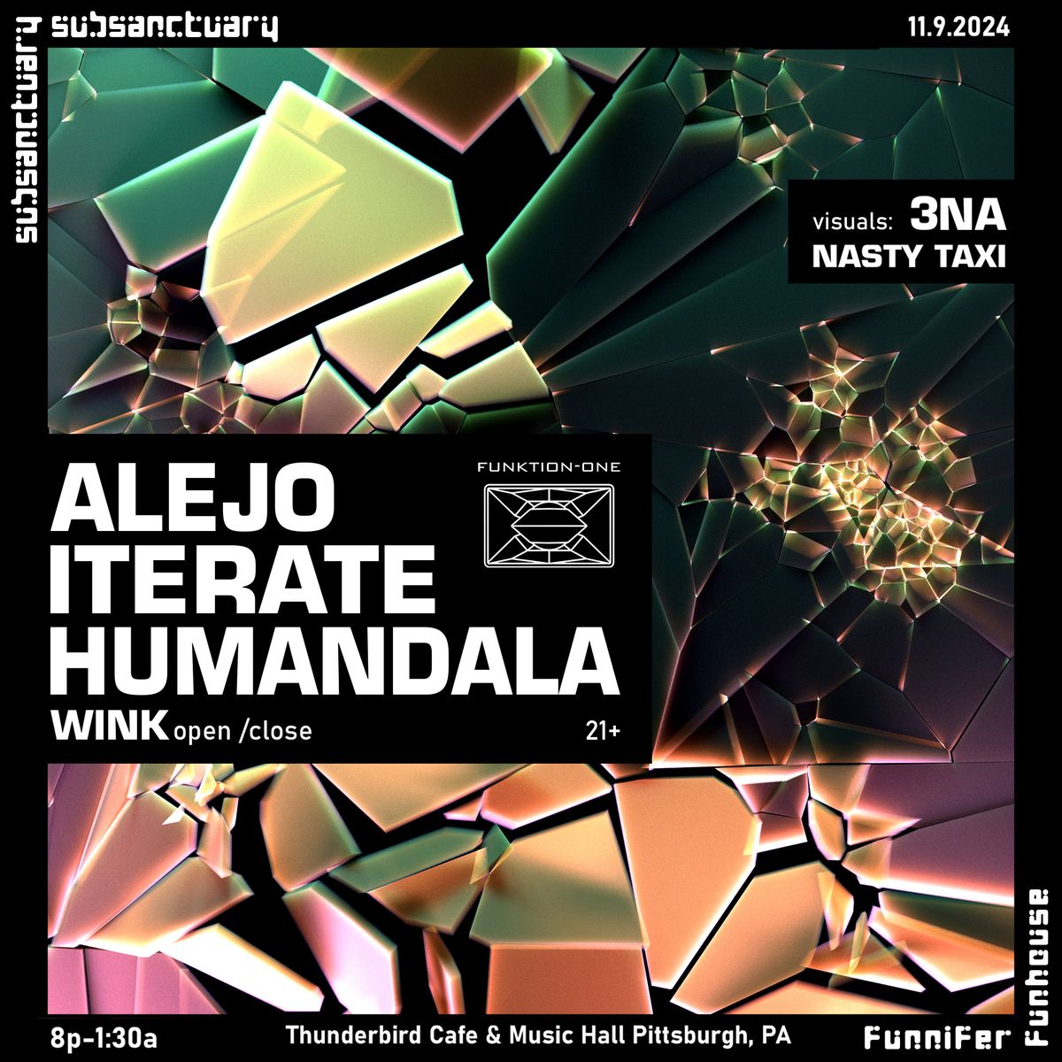 SubSanctuary Presents: Alejo, Iterate & Humandala at Thunderbird Cafe, PGH 11.9.2024