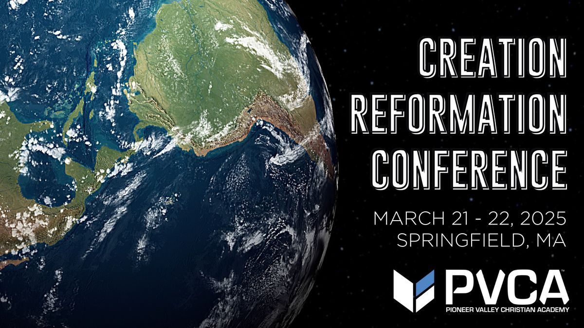 Creation Reformation Conference