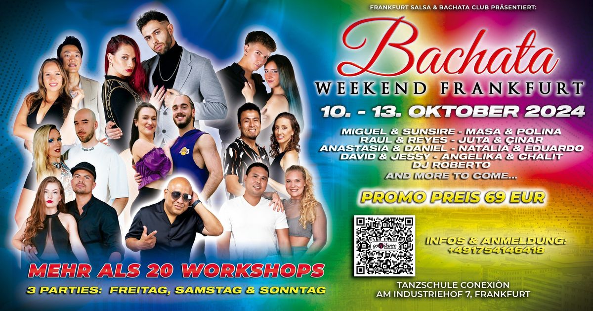 Bachata Weekend Frankfurt -  From 11th. \u2013 13th . OCTOBER 2024