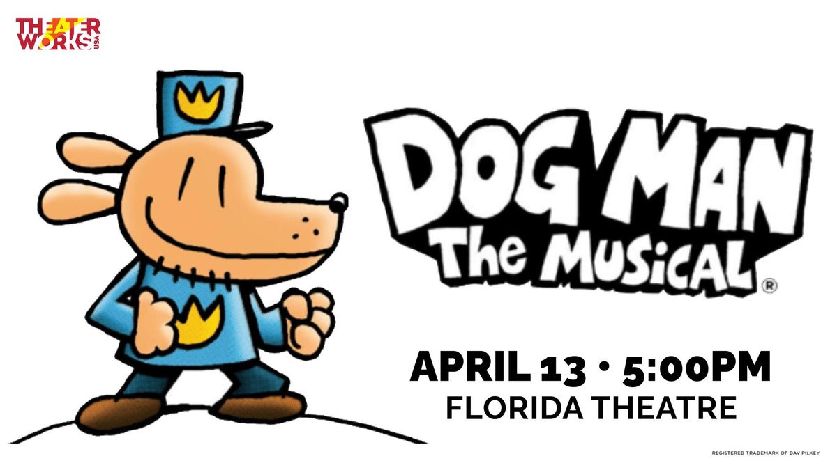 Dog Man: The Musical