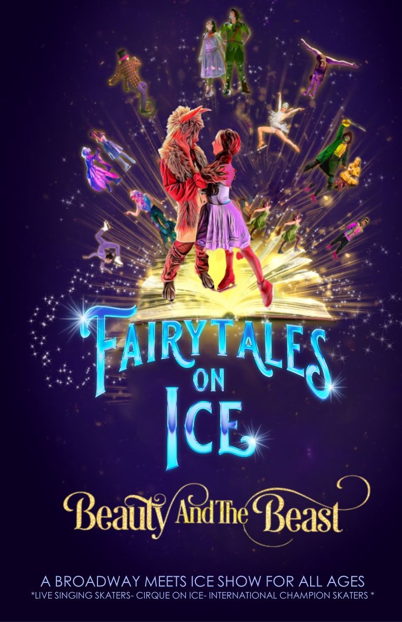 Fairytales On Ice: Beauty and The Beast