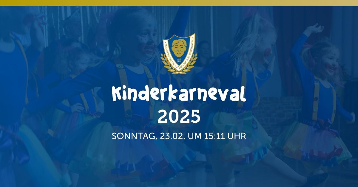 Kinderkarneval \u201eBlau-Wei\u00df\u201c Ehrang 2025