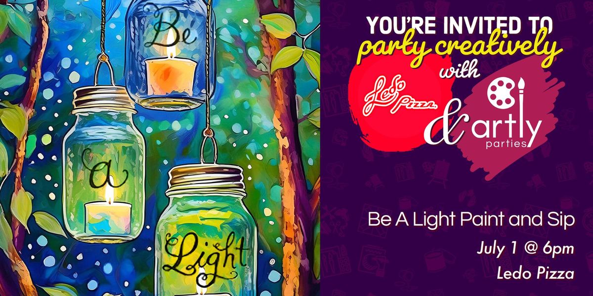 Be A Light Paint and Sip