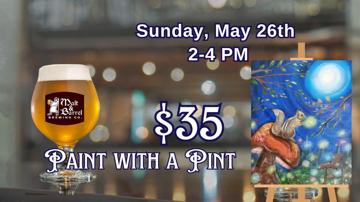 May Paint with a Pint Event