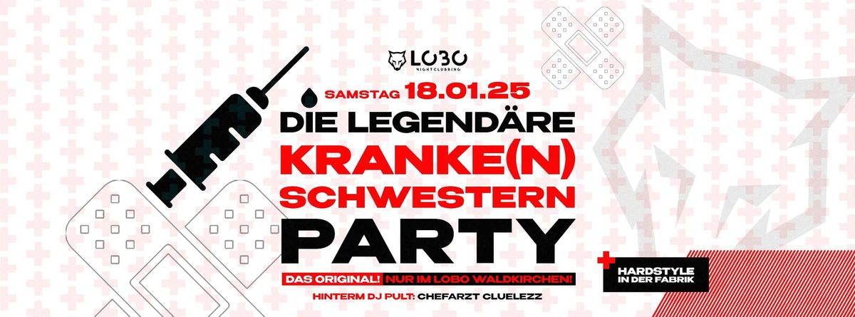 Legend\u00e4re KRANKE(N)SCHWESTERNPARTY im LOBO | 18.01