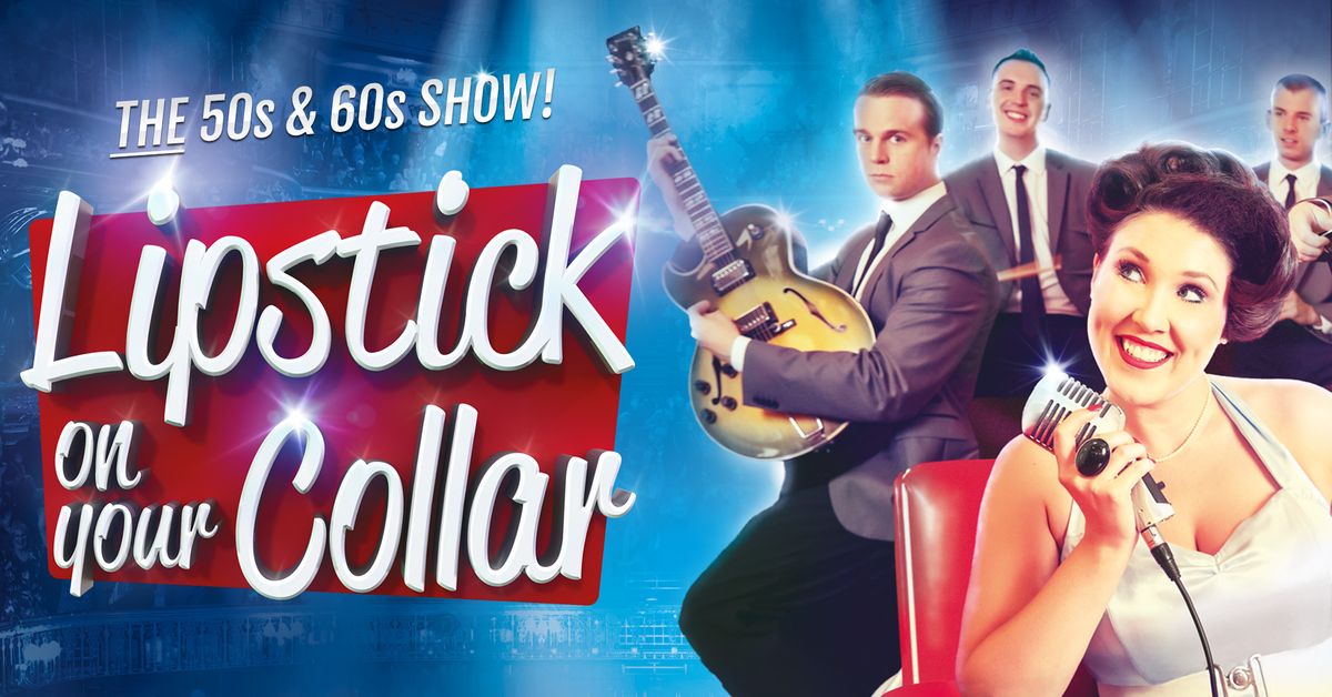 Lipstick on Your Collar | Camberley Theatre