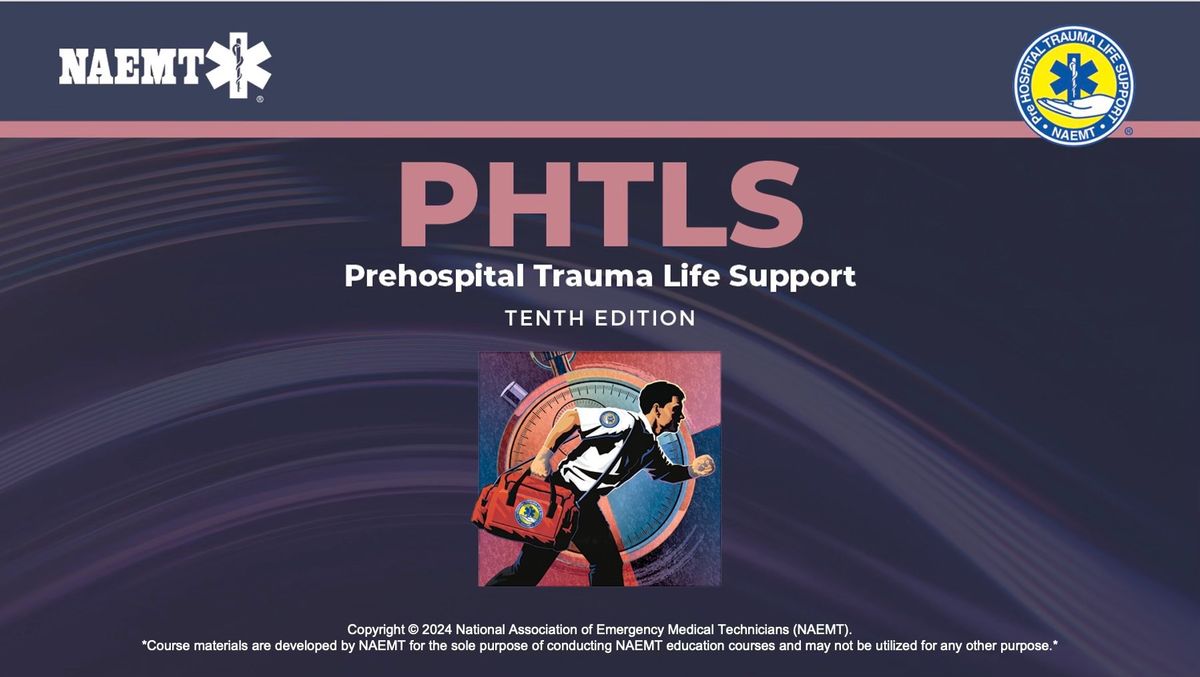 Prehospital Trauma Life Support (PHTLS) Provider Course