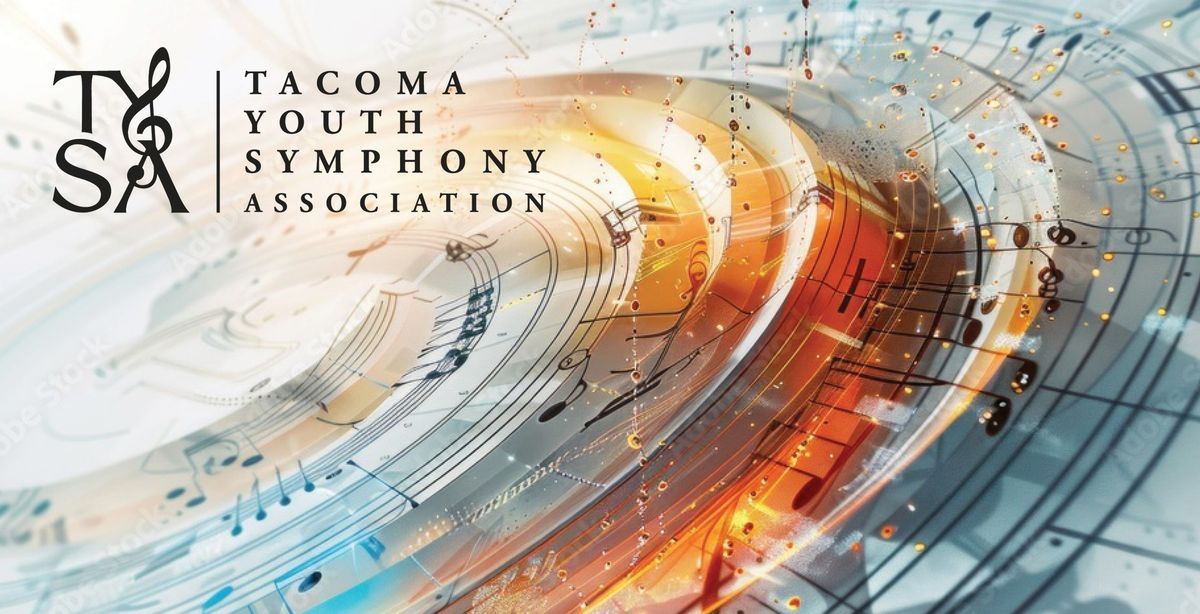 Tacoma Junior Youth Symphony and Tacoma Academy String Orchestra