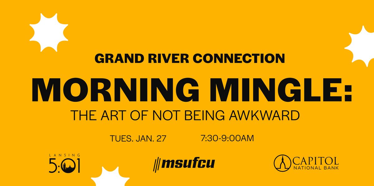 The Morning Mingle: The Art of Not Being Awkward