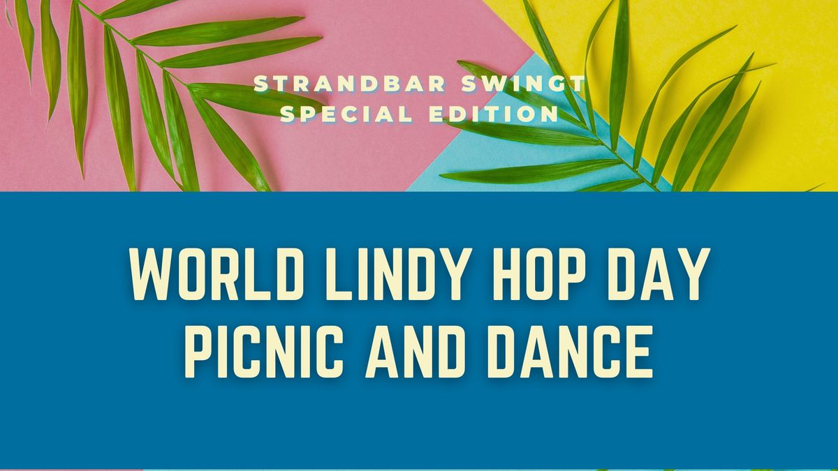 World Lindy Hop Day - Picnic and Dance