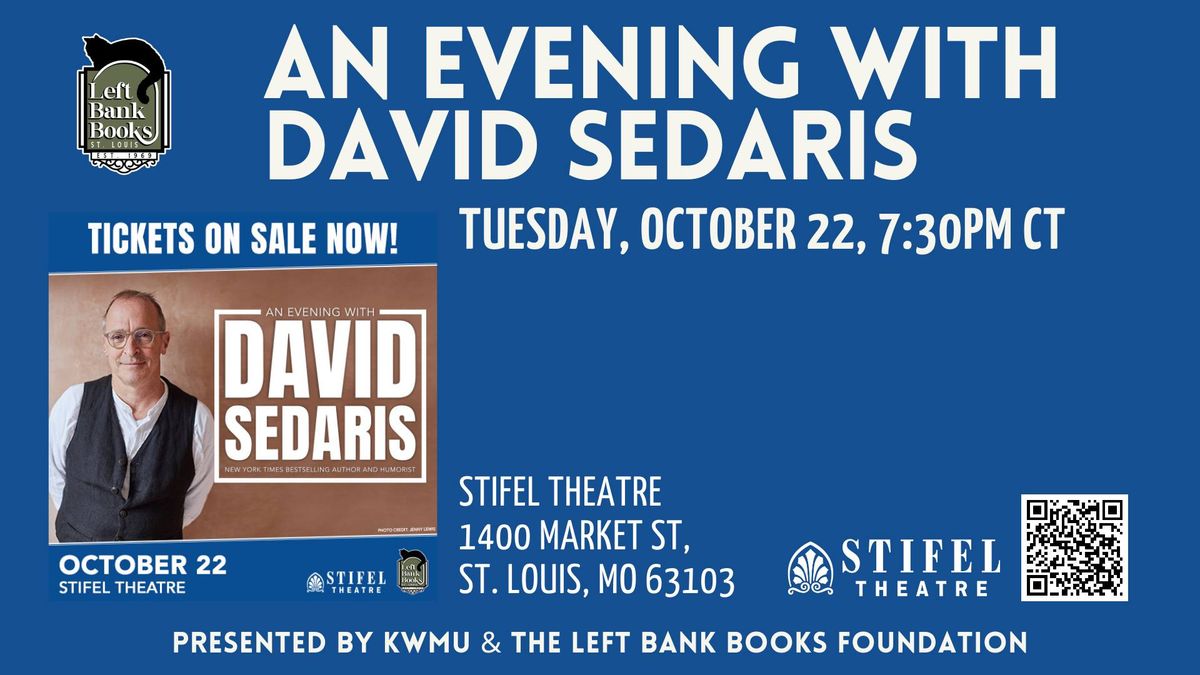 KWMU and The Left Bank Books Foundation presents an evening with David Sedaris