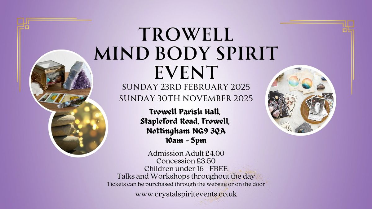 Trowell Mind Body Spirit Event 