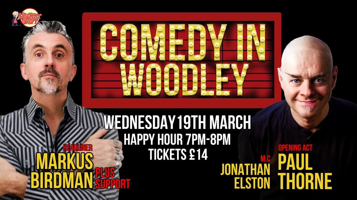 March's Comedy in Woodley