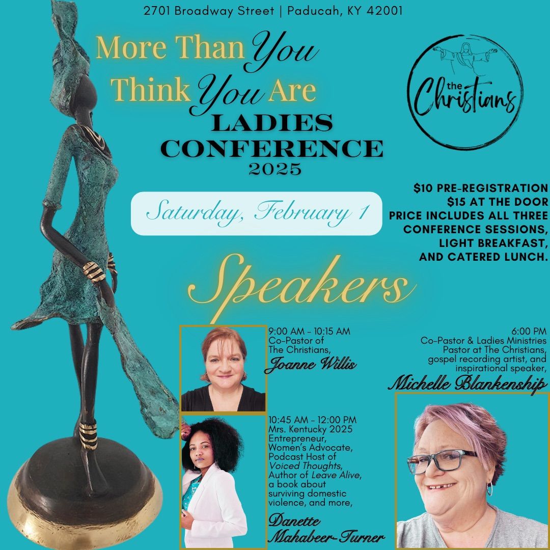 MORE THAN YOU THINK YOU ARE LADIES CONFERENCE