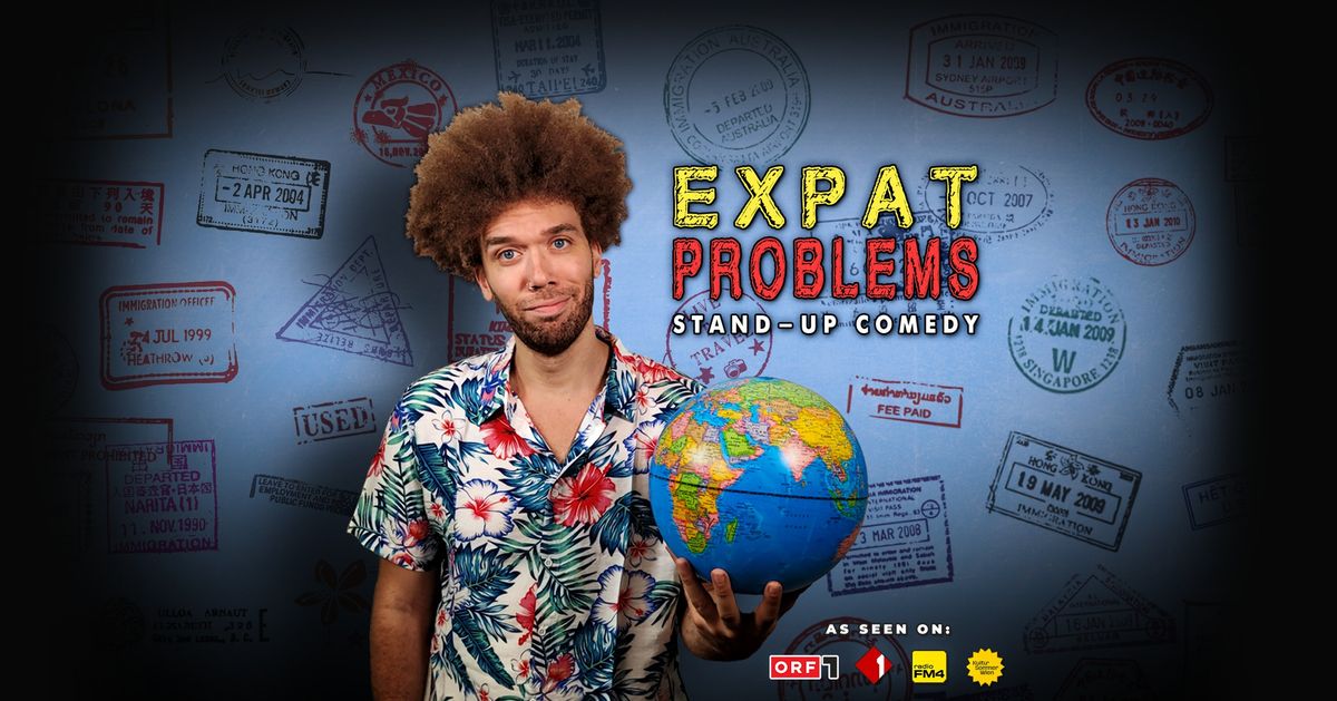 English Comedy Graz \u2022 EXPAT PROBLEMS with Reginald B\u00e4rris