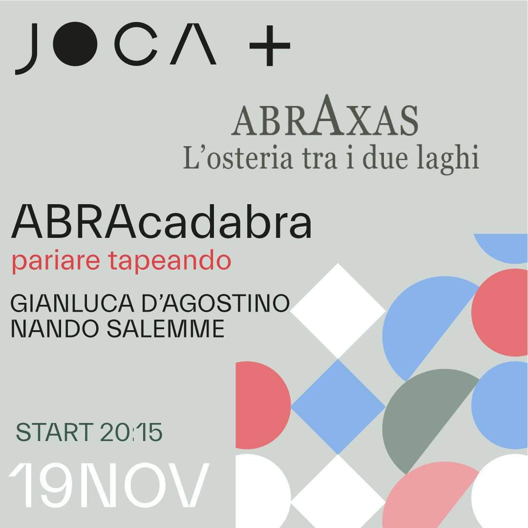 ABRAcadabra, pariare tapeando