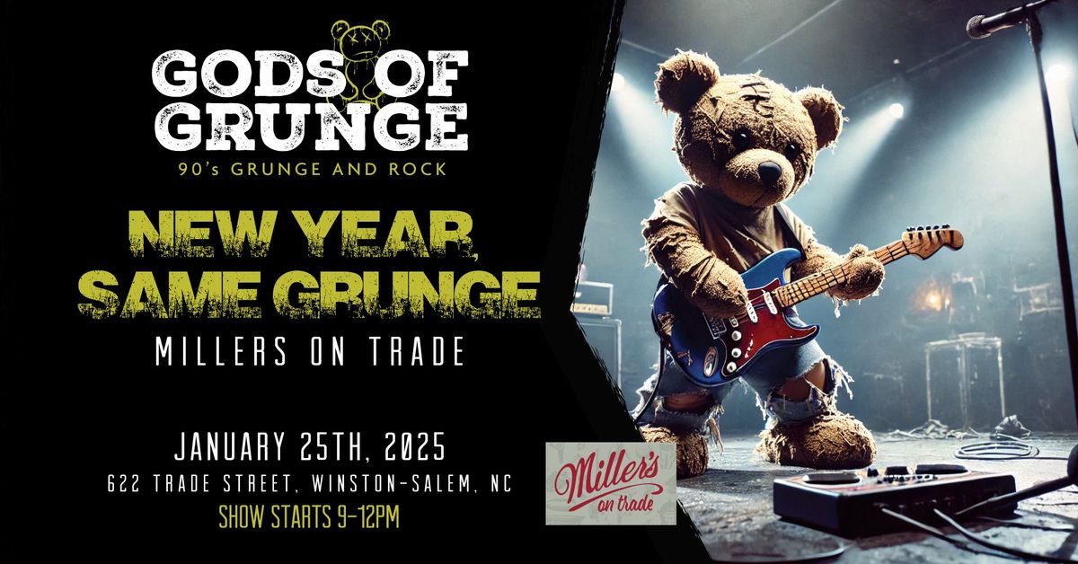 New Year, Same Grunge: Gods of Grunge Live at Millers