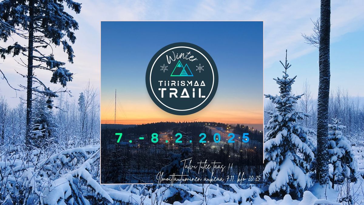 Tiirismaa Winter Trail 2025