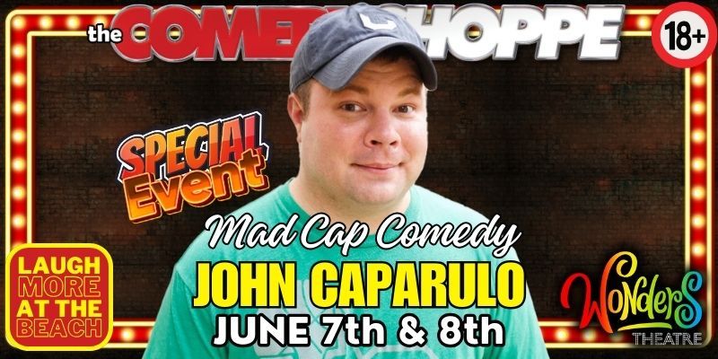 John Caparulo at the Comedy Shoppe - Myrtle Beach, SC!