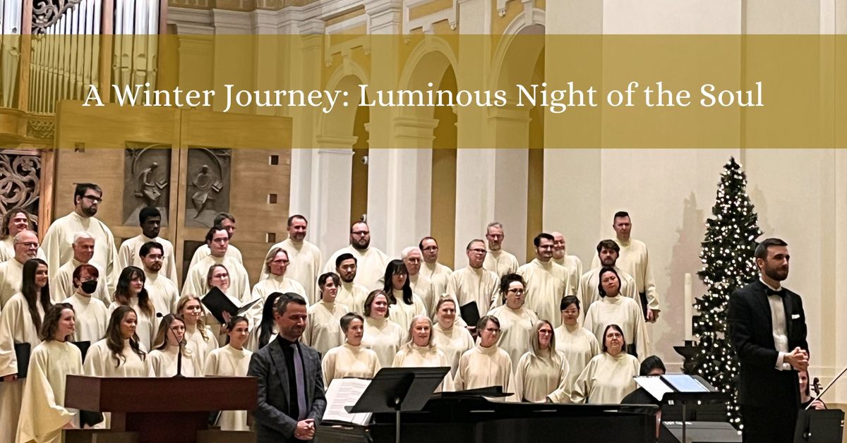 A Winter Journey: Luminous Night of the Soul