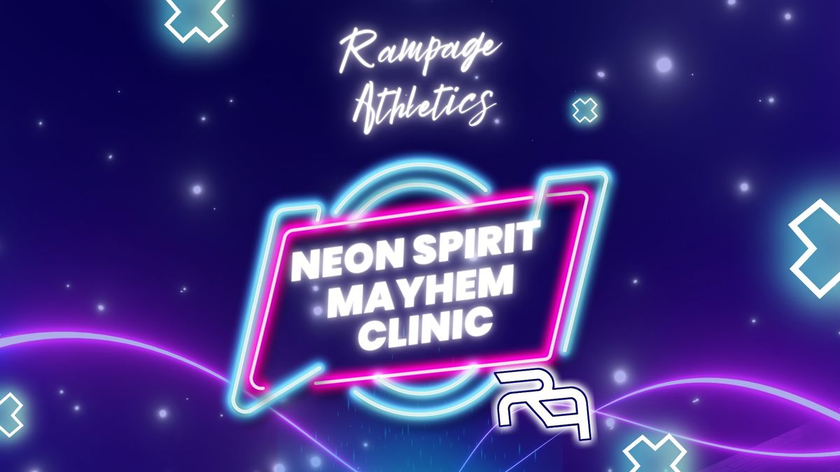 Neon Spirit Mayhem Cheer Clinic