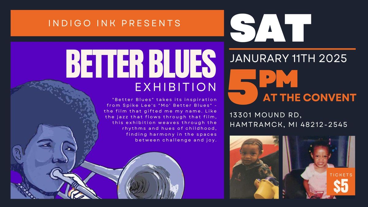 Better Blues | A Solo Exhibition by Indigo