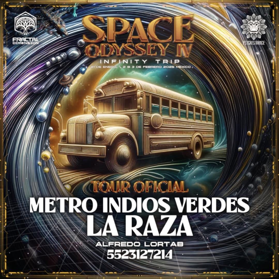 Space Odyssey 4 Tour Oficial Indios verdes - La Raza