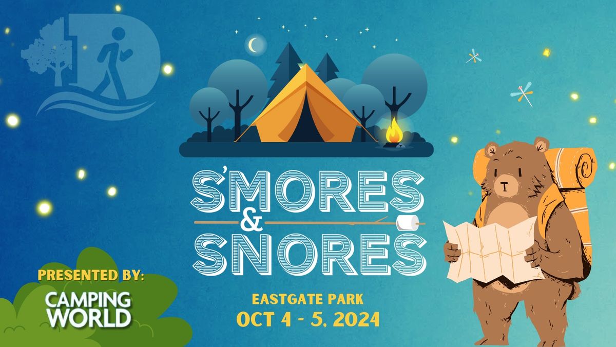 S'mores & Snores