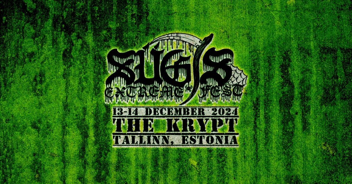 S\u00fcgis Extreme Fest Vol. 2 \/ two days of extreme sounds at The Krypt, Tallinn