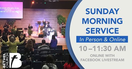 Sunday Morning Service, Bethel Church Eau Claire, WI, 16 May 2021