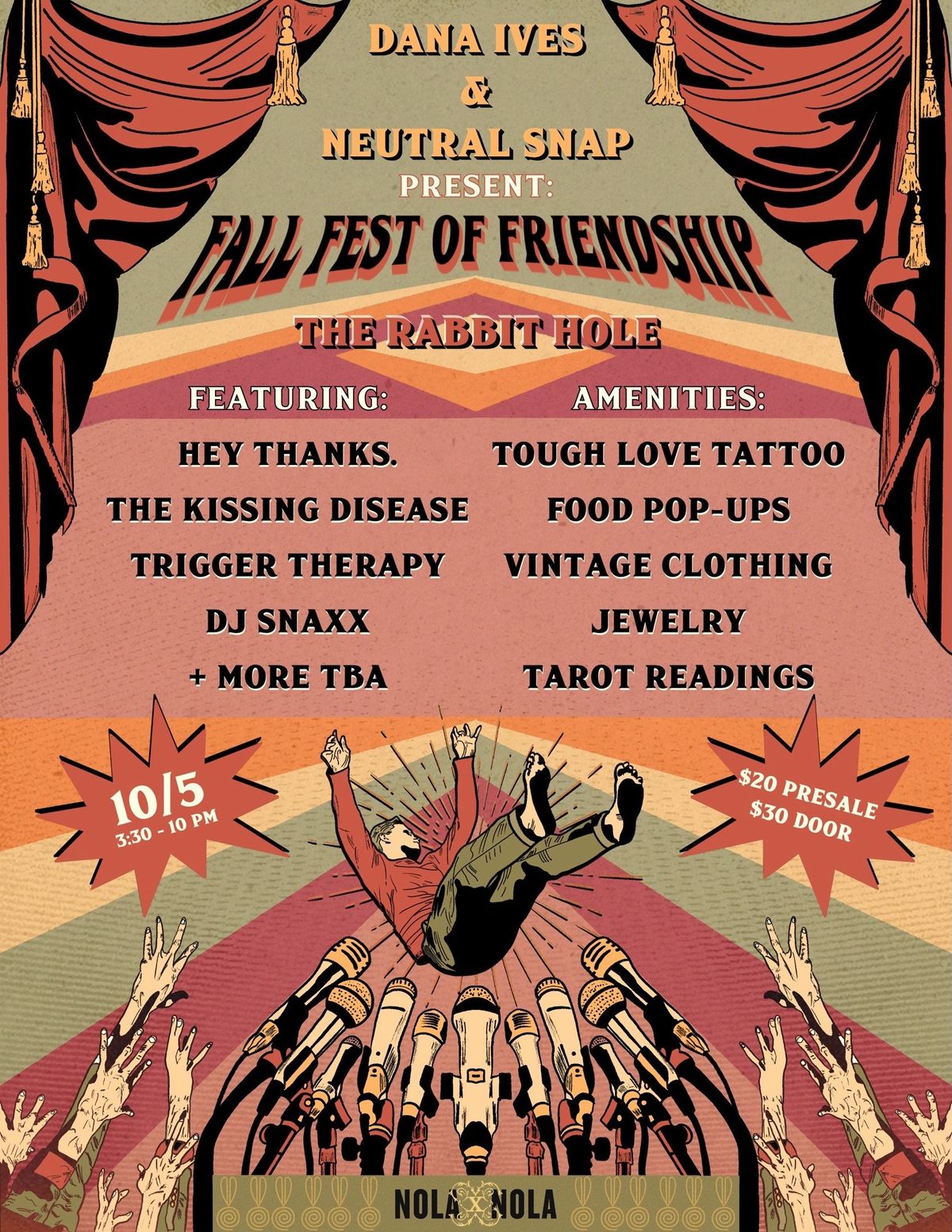 DANA IVES & NEUTRAL SNAP PRESENT FALL FEST OF FRIENDSHIP NOLAXNOLA