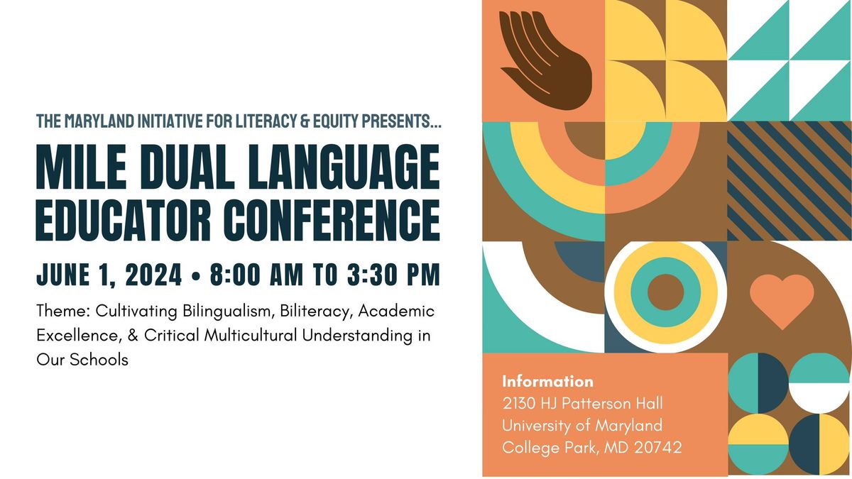 MILE Dual Language Educator Conference