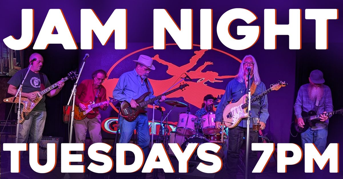 Tuesday Jam Night!