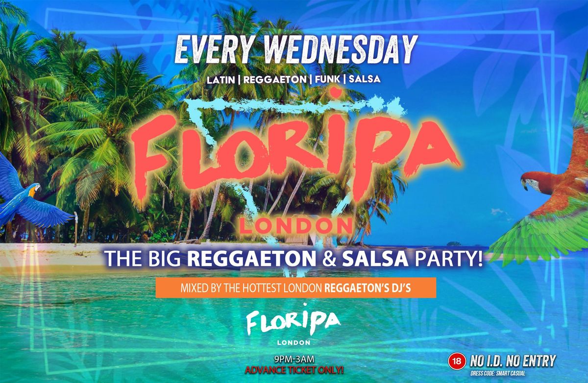 Floripa Shoreditch Every Wednesday \/\/ Floripa Shoreditch \/\/ Hip-Hop, R&B, Reggaeton, Afrobeats, House
