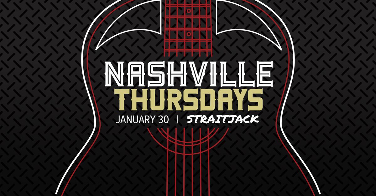 Nashville Thursdays with StraitJack Band