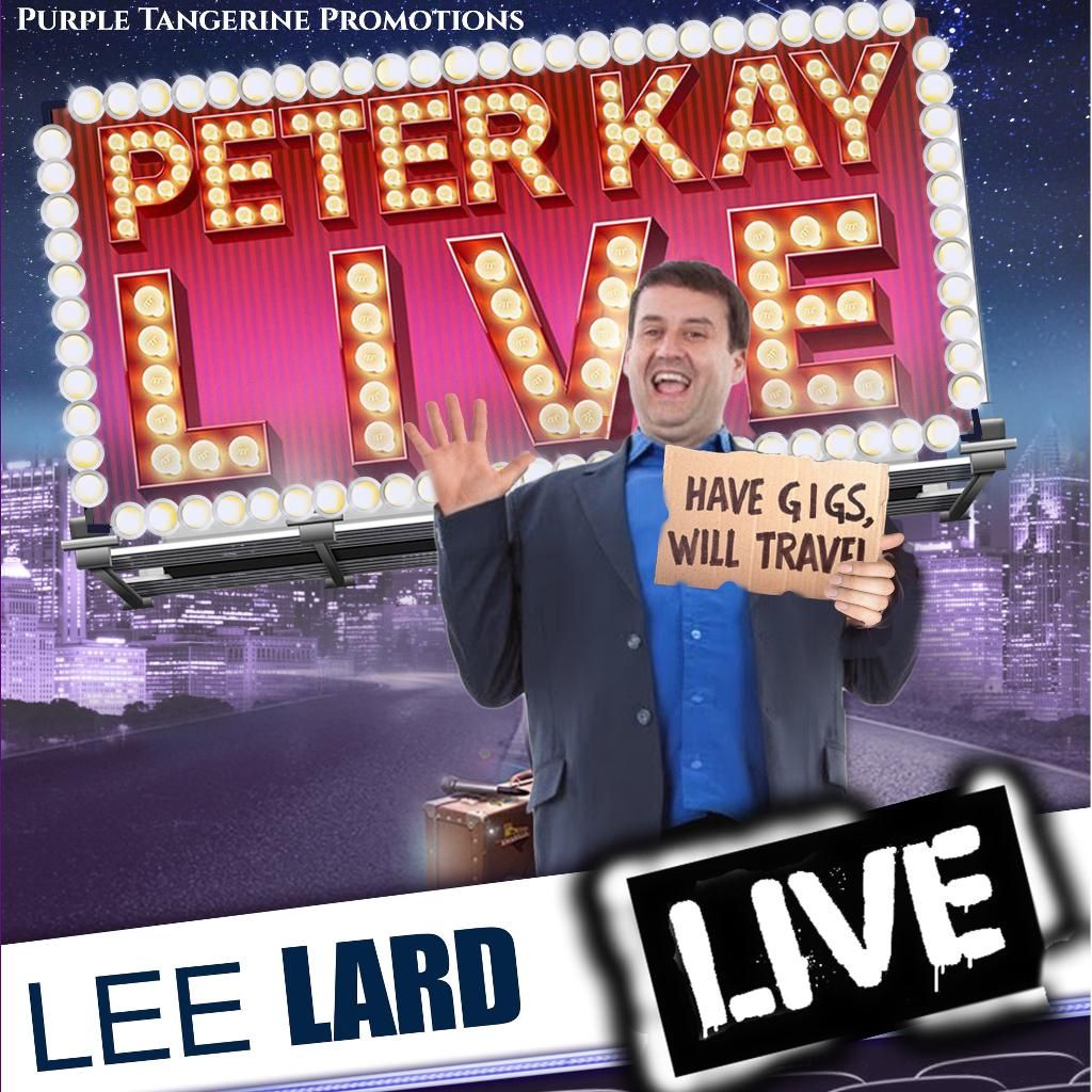 PETER KAY | Lee Lard UK's Number 1 Peter Kay Tribute