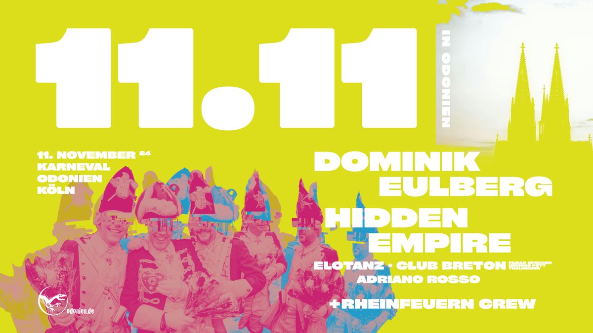 11.11. in Odonien - Oudoor & Indoor Rave mit Dominik Eulberg, Hidden Empire uvm.