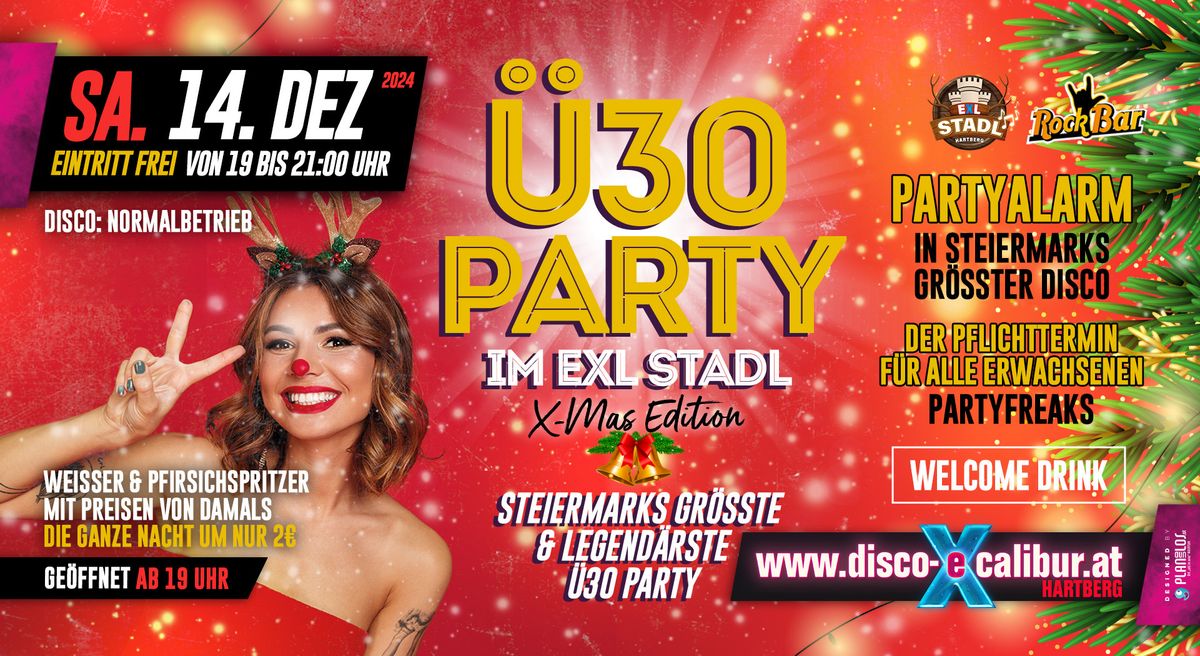 \u00dc30 PARTY im EXL Stadl X-Mas Edition