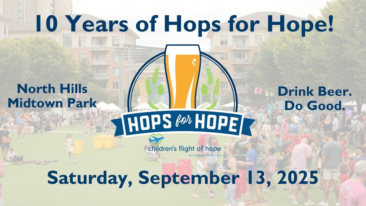 Hops for Hope 2025- 10 Year Anniversary!