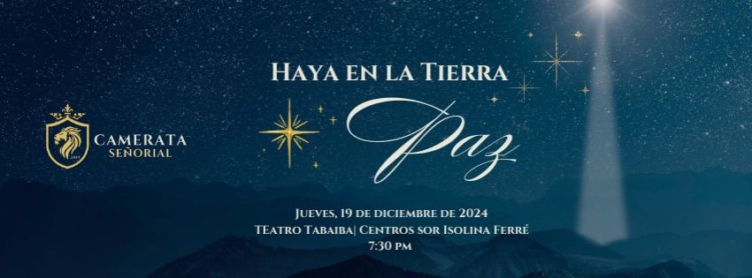 Haya en la Tierra Paz- Concierto Coral Navide\u00f1o