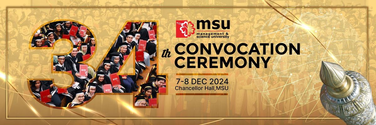 MSU 34th Convocation Ceremony