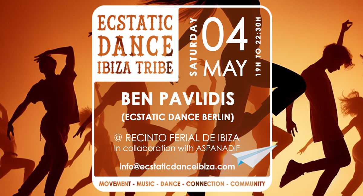 ECSTATIC DANCE IBIZA | DJ BEN PAVLIDIS (BERLIN)