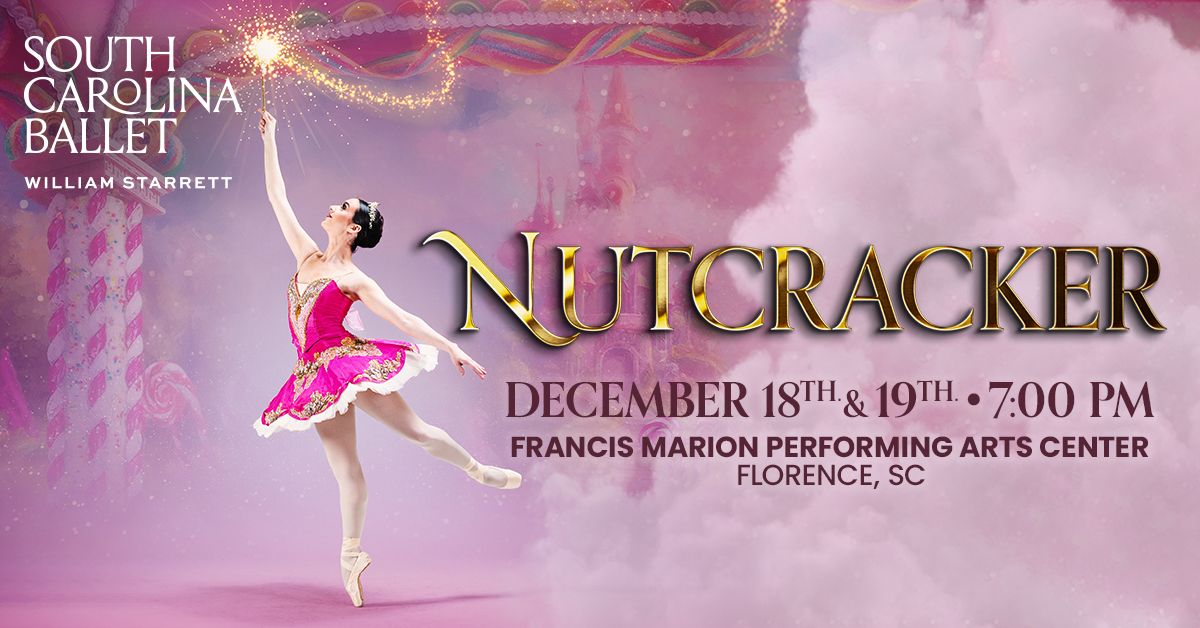 Nutcracker | Florence | South Carolina Ballet