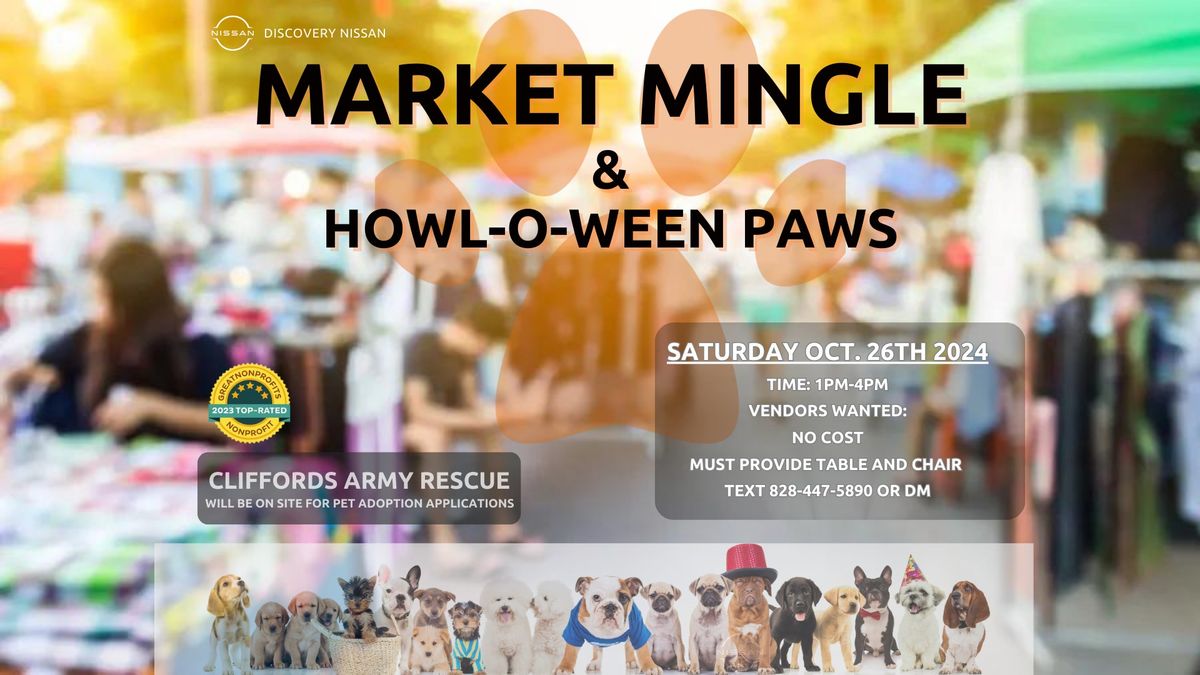 MARKET MINGLE & HOWL-O-WEEN PAWS