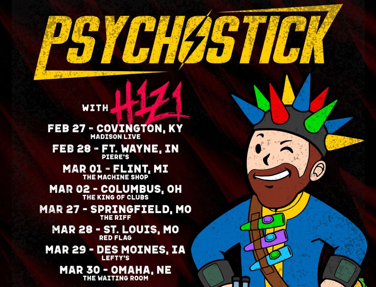 PSYCHOSTICK with guests H1Z! At Red Flag