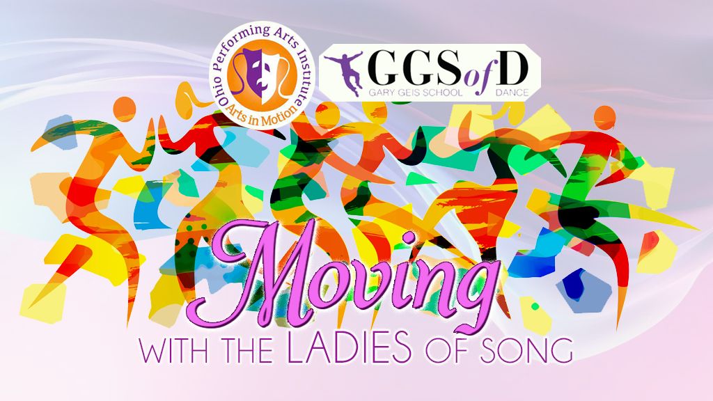 MOVING WITH THE LADIES OF SONG \u2013 Springfield Arts Council\u2019s 2024 Summer Arts Festival